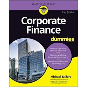 Corporate Finance for Dummies, Paperback - Michael Taillard imagine