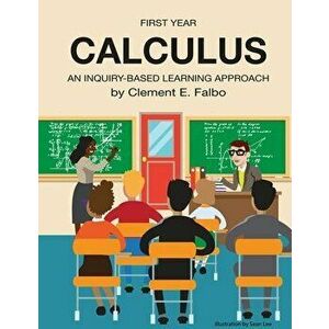First Year Calculus, Paperback - Clement E. Falbo imagine