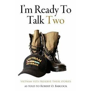 I'm Ready To Talk Two, Paperback - Robert O. Babcock imagine