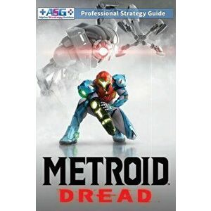 Metroid Dread Strategy Guide and Walkthrough: 100% Unofficial - 100% Helpful (Full Color Paperback Edition), Paperback - Alpha Strategy Guides imagine