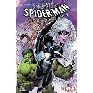 Symbiote Spider-Man: Crossroads, Paperback - Peter David imagine
