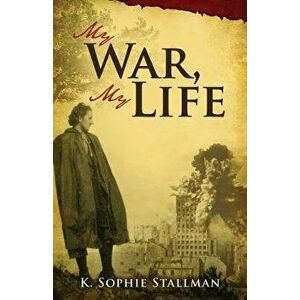 My War, My Life, Paperback imagine