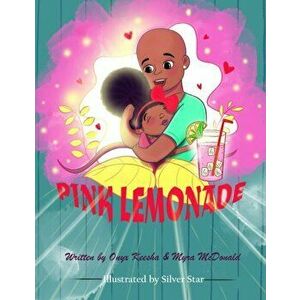 Pink Lemonade, Paperback - Onyx Keesha imagine