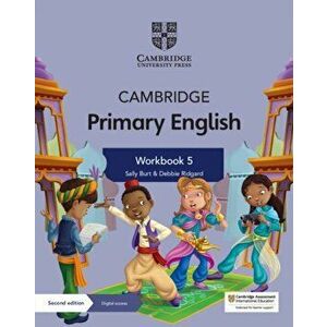 Cambridge Primary English Workbook 5 with Digital Access (1 Year), Paperback - Sally Burt imagine