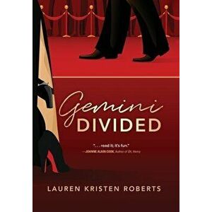 Gemini Divided, Hardcover - Lauren Kristen Roberts imagine