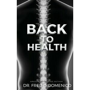 Back to Health, Hardcover - Fred Didomenico imagine
