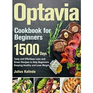 Optavia Cookbook for Beginners, Hardcover - Julius Kalinda imagine