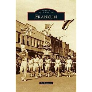 Franklin, Hardcover - Joe Johnston imagine