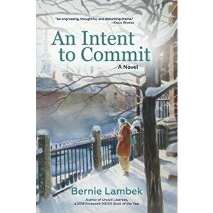 An Intent to Commit, Paperback - Bernie Lambek imagine