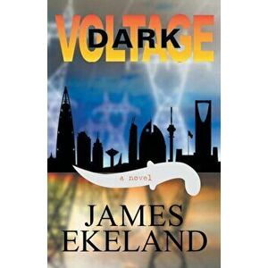 Dark Voltage, Paperback - James Ekeland imagine