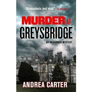 Murder at Greysbridge, 4, Hardcover - Andrea Carter imagine