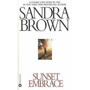 Sunset Embrace, Paperback - Sandra Brown imagine