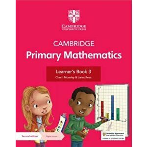 Cambridge Primary Mathematics Learner's Book 3 with Digital Access (1 Year), Paperback - Cherri Moseley imagine