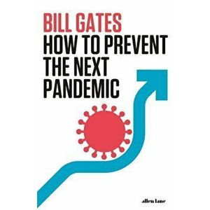 How to Prevent the Next Pandemic - Bill Gates imagine