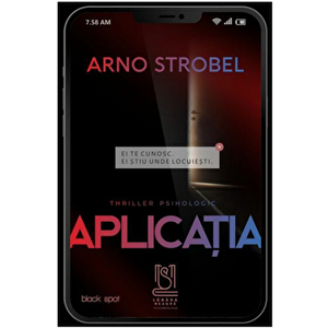 Aplicatia - Arno Strobel imagine