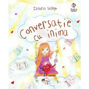 Conversatie cu inima - Isabela Stangu imagine