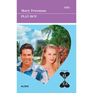 Play-boy - Mary Freeman imagine