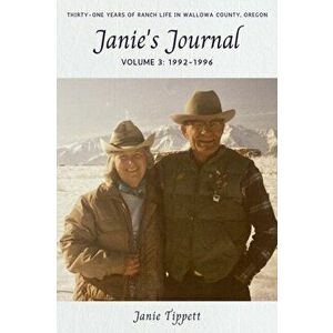 Janie's Journal, volume 3: 1992-1996, Paperback - Janie Tippett imagine