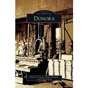 Donora, Hardcover - Charles E. Stacey imagine