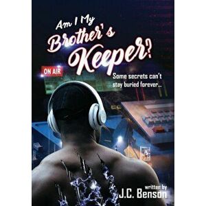 Am I My Brother's Keeper?, Hardcover - J. C. Benson imagine