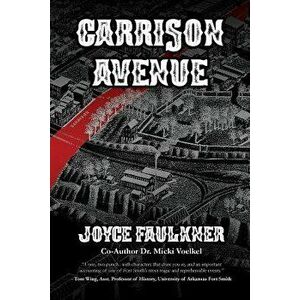 Garrison Avenue, Paperback - Joyce Faulkner imagine