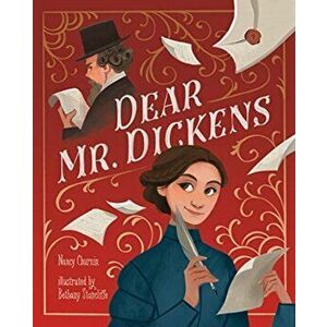 Dear Mr. Dickens, Hardcover - Nancy Churnin imagine