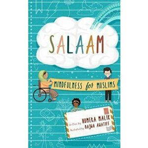 Salaam: Mindfulness for Muslims, Paperback - Najwa Awatiff imagine