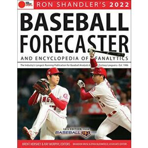 Ron Shandler's 2022 Baseball Forecaster: & Encyclopedia of Fanalytics, Paperback - Brent Hershey imagine