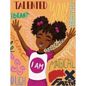 I Am: Black Girl Magic, Hardcover - Tnijah Smith imagine