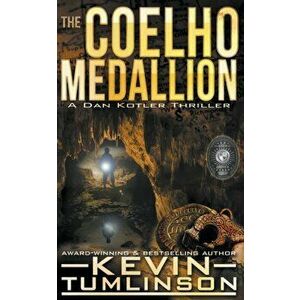 The Coelho Medallion, Paperback - Kevin Tumlinson imagine