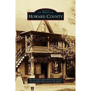 Howard County, Hardcover - Jim State Senator Robey imagine