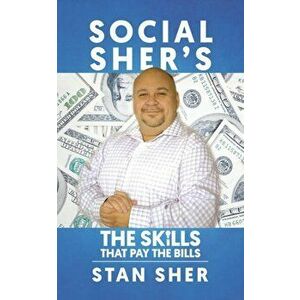 Social Sher's The Skills That Pay The Bills, Paperback - *** imagine