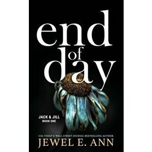 End of Day, Paperback - Jewel E. Ann imagine