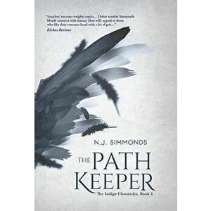 The Path Keeper, Hardcover - N. J. Simmonds imagine
