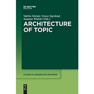 Architecture of Topic, Paperback - *** imagine