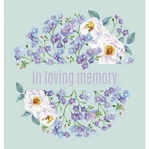Book of Condolence for funeral (Hardcover): Memory book, comments book, condolence book for funeral, remembrance, celebration of life, in loving memor imagine