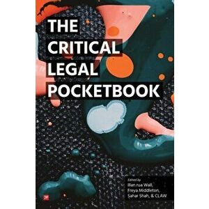 The Critical Legal Pocketbook, Paperback - Illan Rua Wall imagine