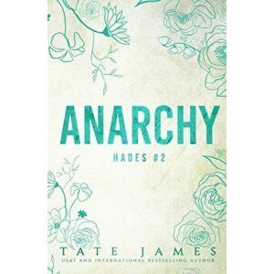 Anarchy, Paperback - Tate James imagine