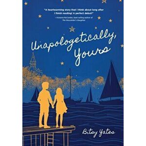 Unapologetically Yours, Hardcover - Bitsy Yates imagine