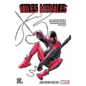 Miles Morales Vol. 6: All Eyes on Me, Paperback - Saladin Ahmed imagine