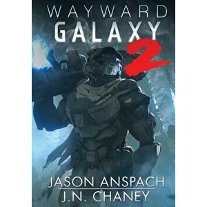 Wayward Galaxy 2, Hardcover - Jason Anspach imagine