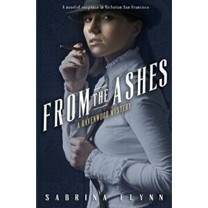 From the Ashes, Paperback - Sabrina Flynn imagine