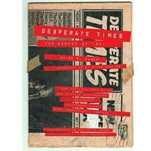 Desperate Times: The Summer of 1981, Paperback - Wilum Pugmire imagine