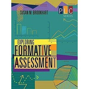 Exploring Formative Assessment, Paperback - Susan M. Brookhart imagine