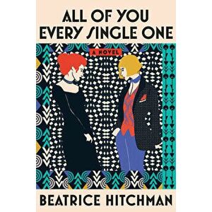 All of You Every Single One, Hardcover - Beatrice Hitchman imagine