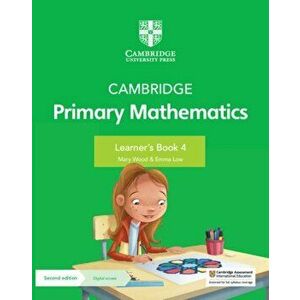 Cambridge Primary Mathematics Learner's Book 4 with Digital Access (1 Year), Paperback - Mary Wood imagine