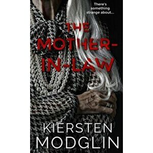 The Mother-in-Law, Hardcover - Kiersten Modglin imagine