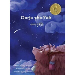 Dorje the Yak, Hardcover - Caryn Hartman imagine