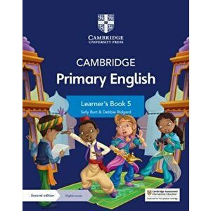 Cambridge Primary English Learner's Book 5 with Digital Access (1 Year), Paperback - Sally Burt imagine