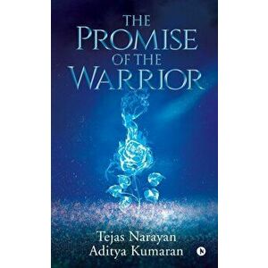 The Promise of the Warrior, Paperback - *** imagine